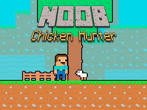 Noob-Hühnerjäger